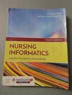 Nursing Informatics and the Foundation of Knowledge 4th Edition, Text