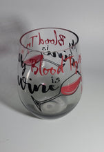 Load image into Gallery viewer, Halloween stemless Wine Glass, 12oz My Blood Type is Wine
