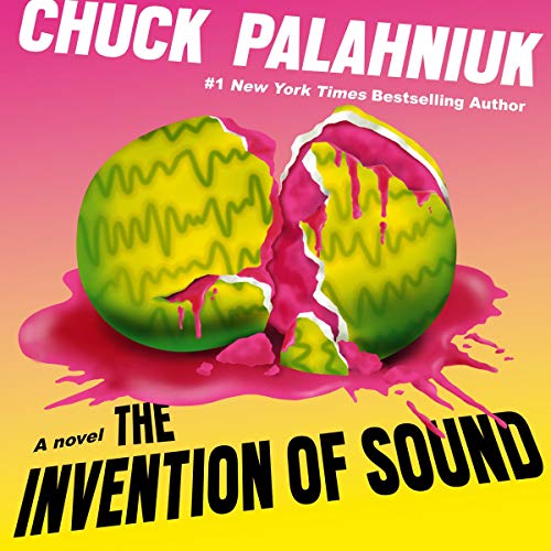 Chuck Palahniuk - The Invention of Sound Audio book