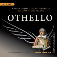 Othello: Arkangel Shakespeare - Audio Book